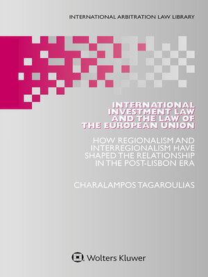 cover image of International Investment Law and the Law of the European Union